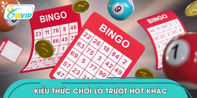 Một số kiểu thức thao tác với lô trượt khác