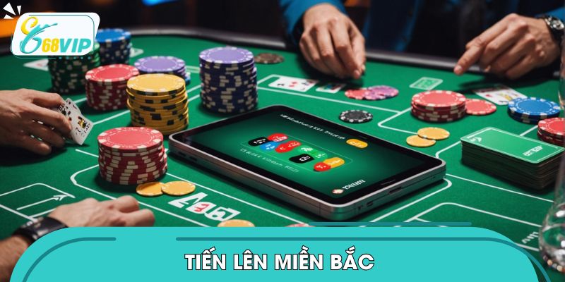Tiến Lên Miền Bắc – Đấu Trí Đỉnh Cao, Thắng Lớn Từng Ván